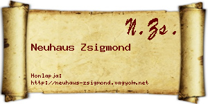 Neuhaus Zsigmond névjegykártya
